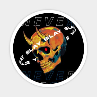 never forget slay skull Magnet